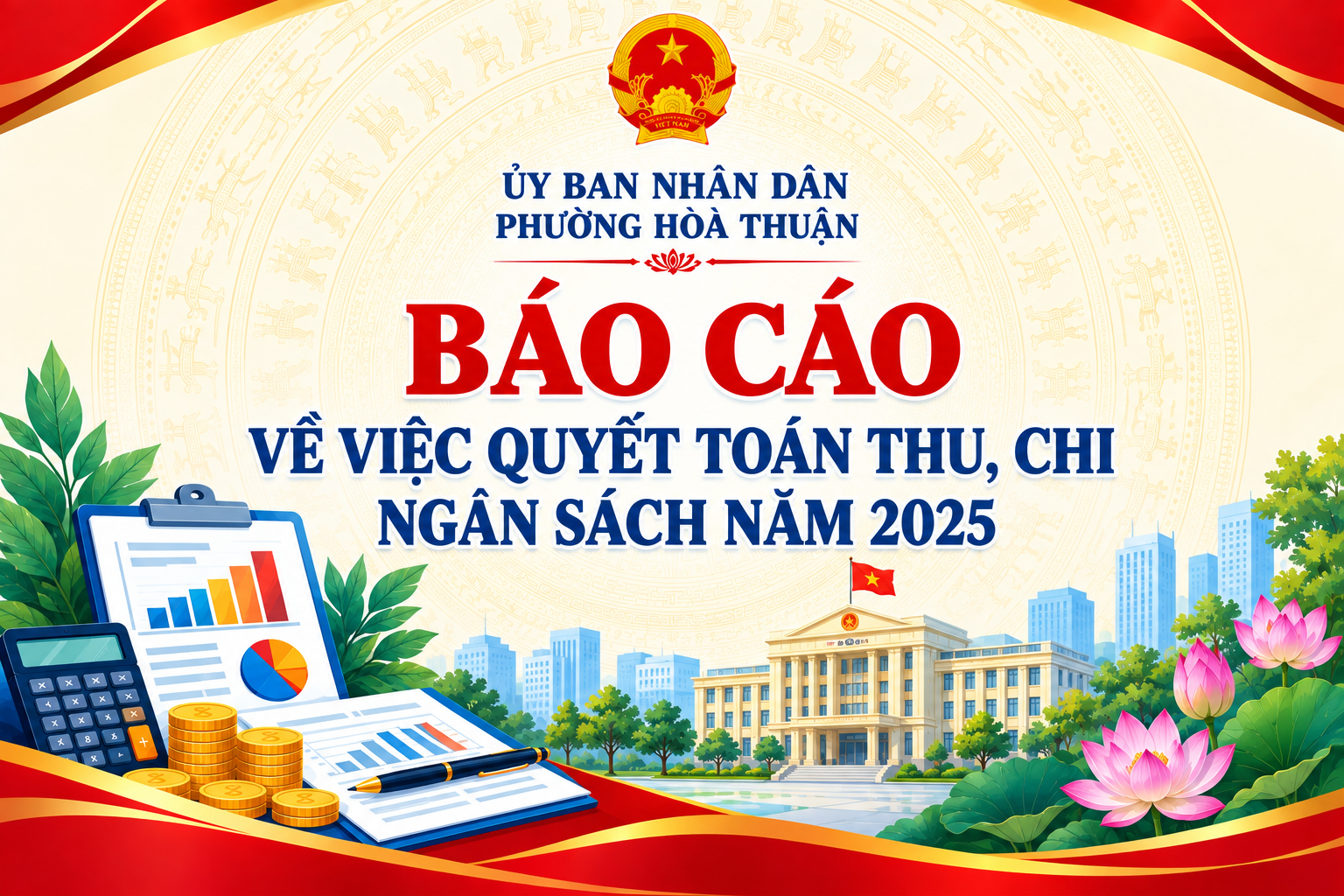 Báo cáo về việc quyết toán thu, chi ngân sách năm 2025