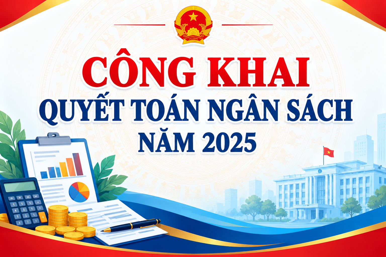 Công khai quyết toán ngân sách năm 2025