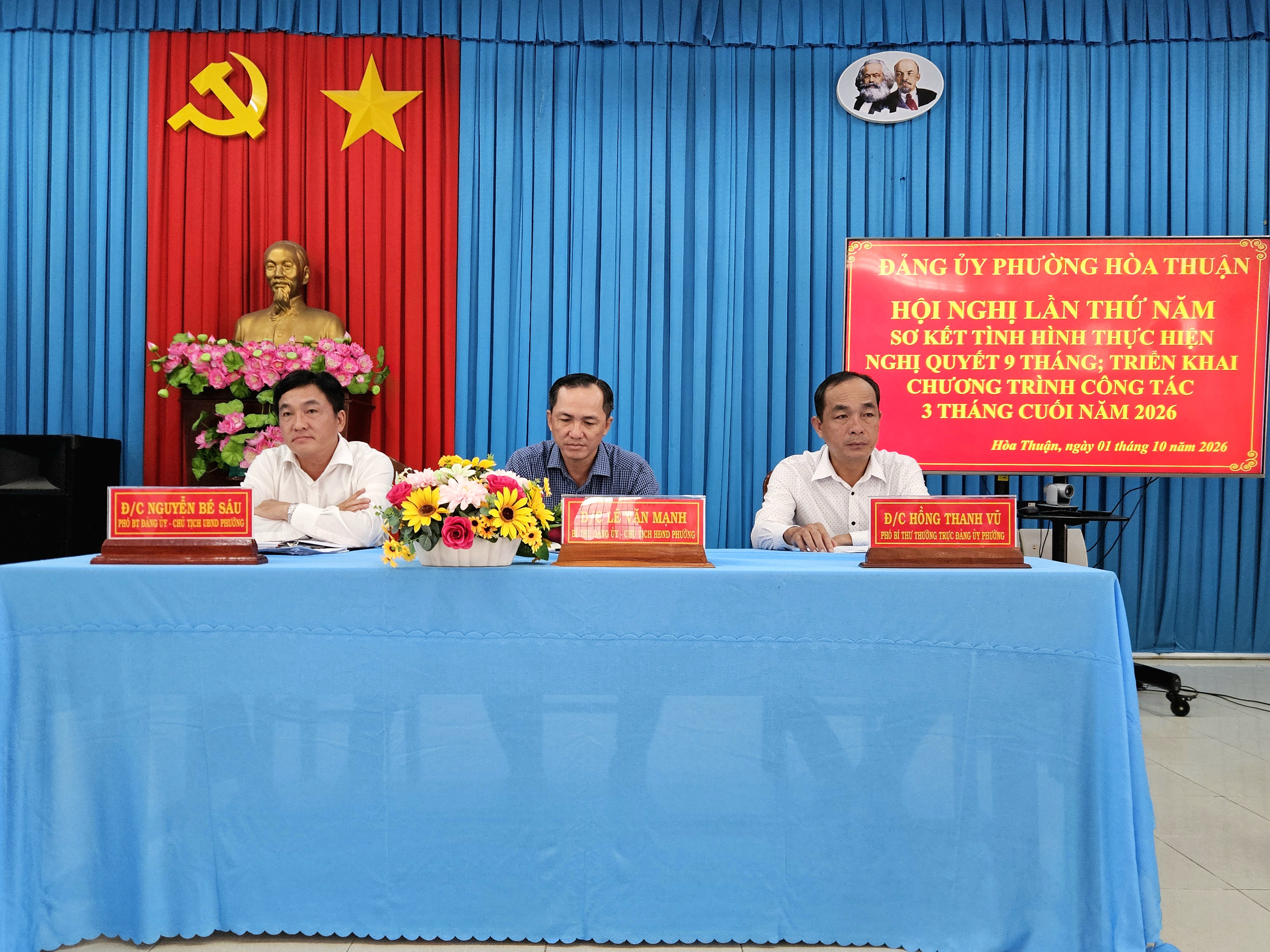Đảng ủy phường Hòa Thuận sơ kết tình hình thực hiện nghị quyết 9 tháng, triển khai nhiệm vụ 3 tháng cuối năm 2026