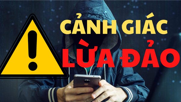 Cảnh báo thủ đoạn gọi điện thoại yêu cầu đăng kí định danh điện tử cho trẻ để lừa đảo chiếm đoạt tài sản 